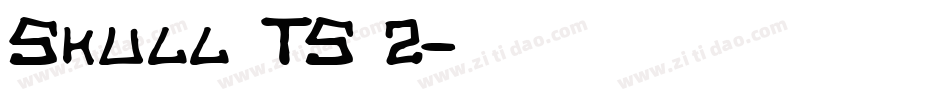 Skull TS 2字体转换